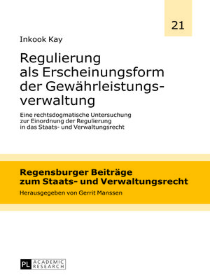 cover image of Regulierung als Erscheinungsform der Gewährleistungsverwaltung